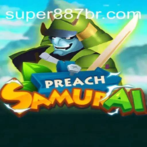 PreachSamurai: A Deep Dive into the World of Super 887